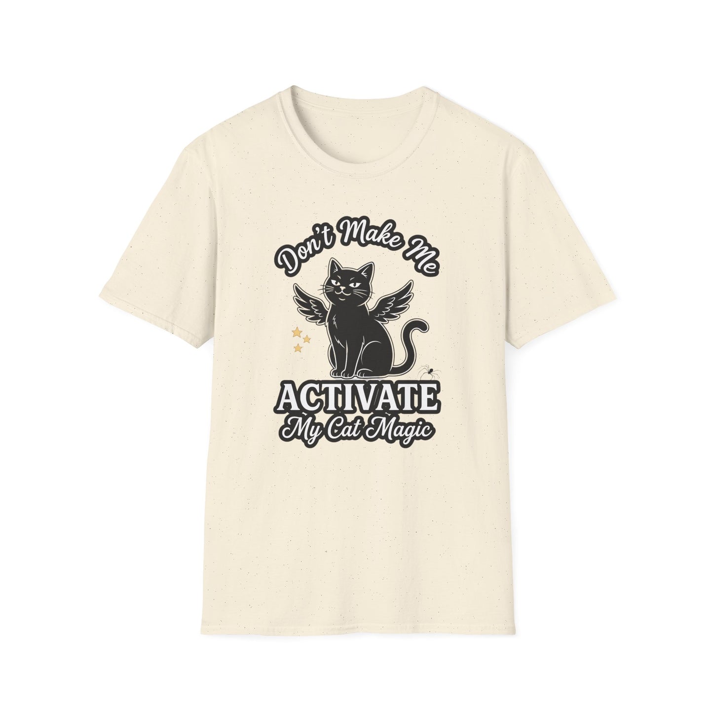 Don't Make Me Activate My Cat Magic | Black Cat T-Shirt