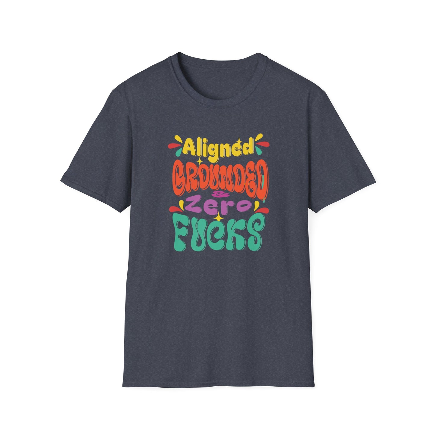Aligned Grounded Zero Fucks | Funny T-Shirt