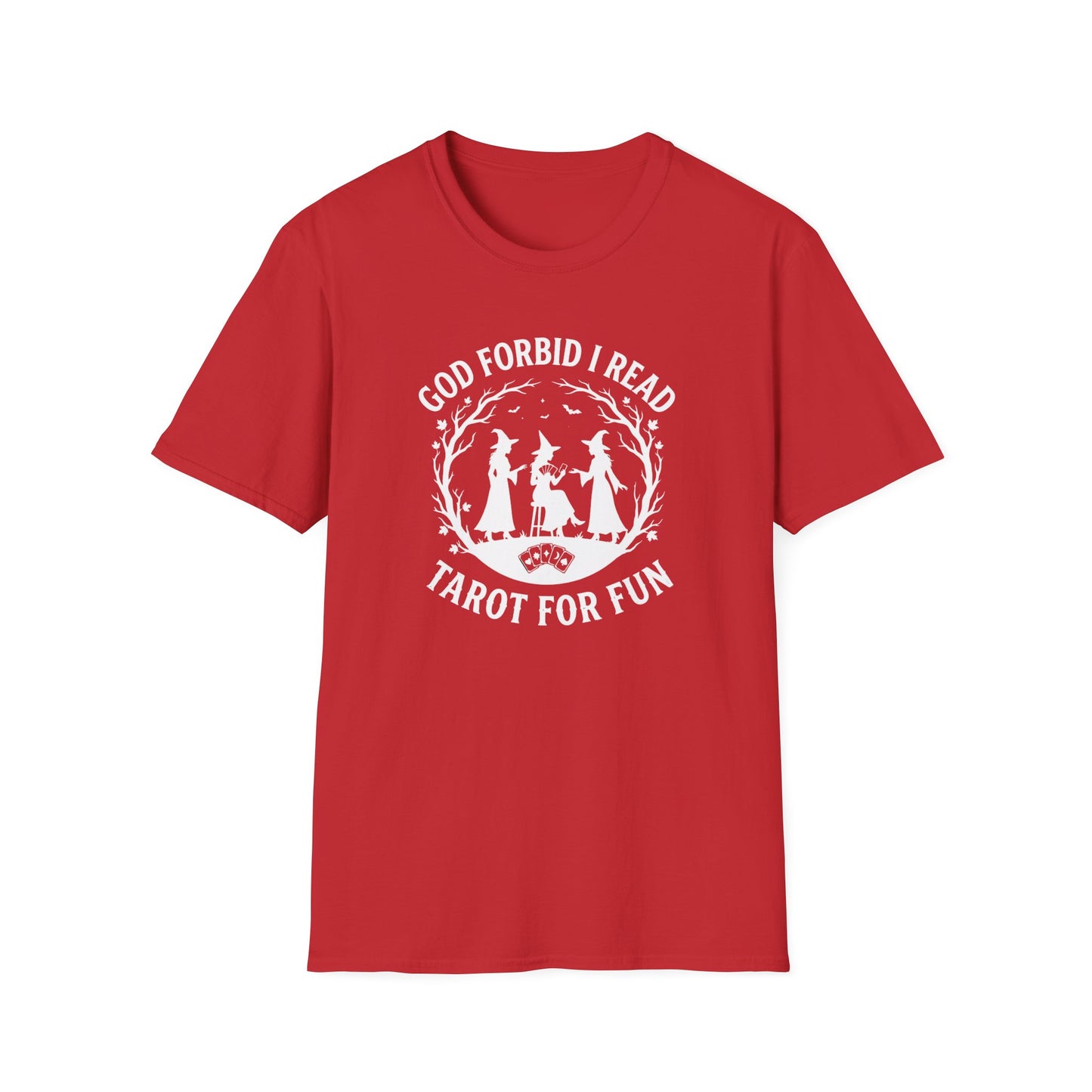 God Forbid I Read Tarot For Fun | Funny T-Shirt