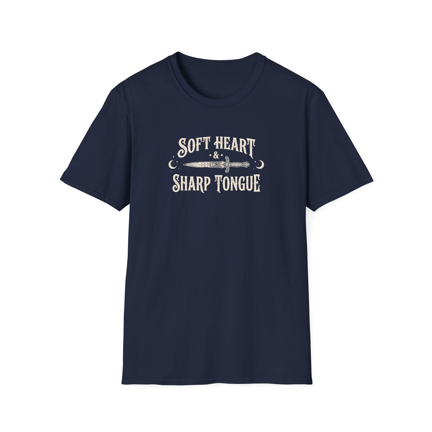 Soft Heart Sharp Tongue | Funny T-Shirt
