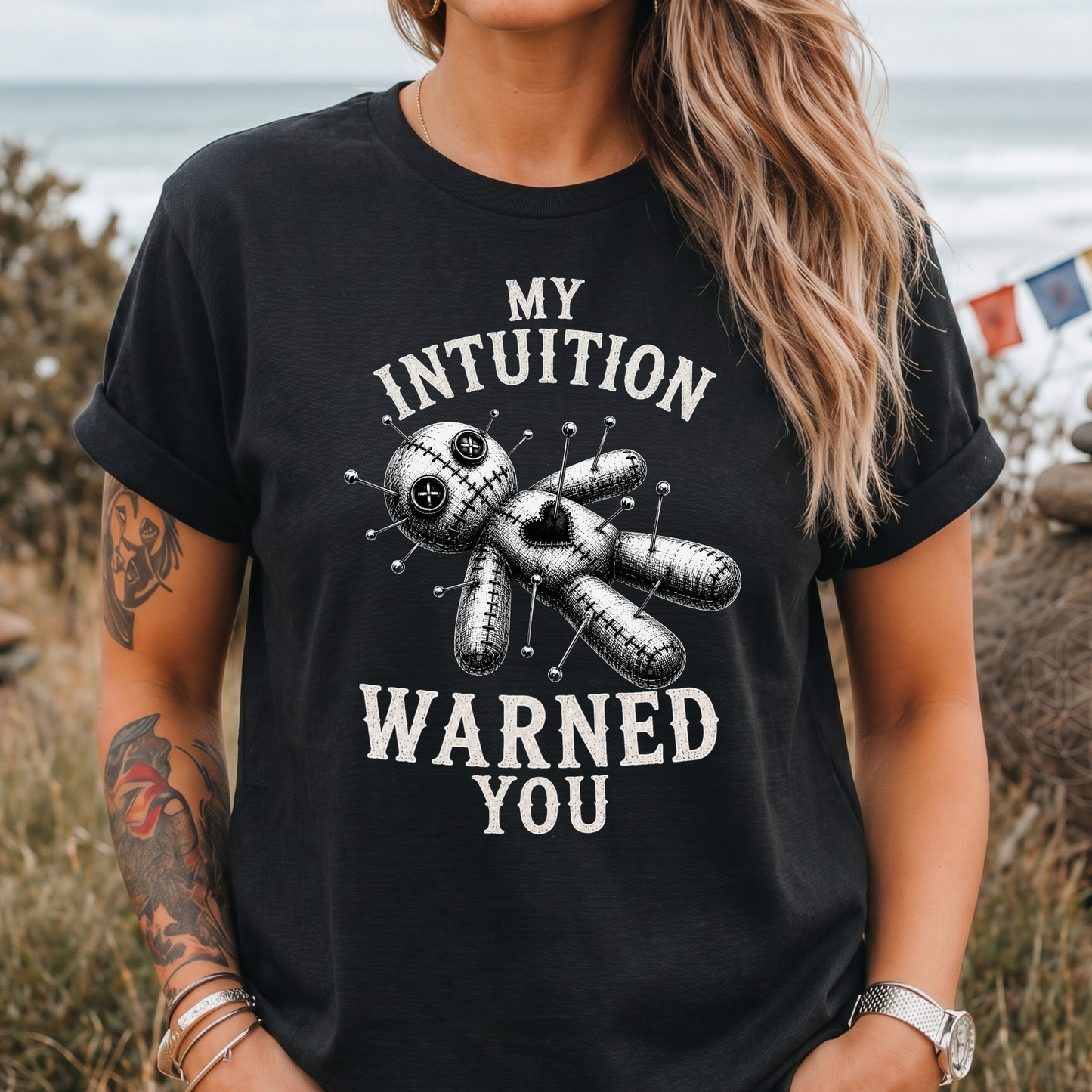 My Intuition Warned You Voodoo T-Shirt