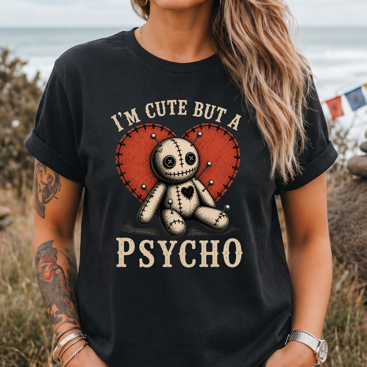 I'm Cute But a Psycho - T-Shirt