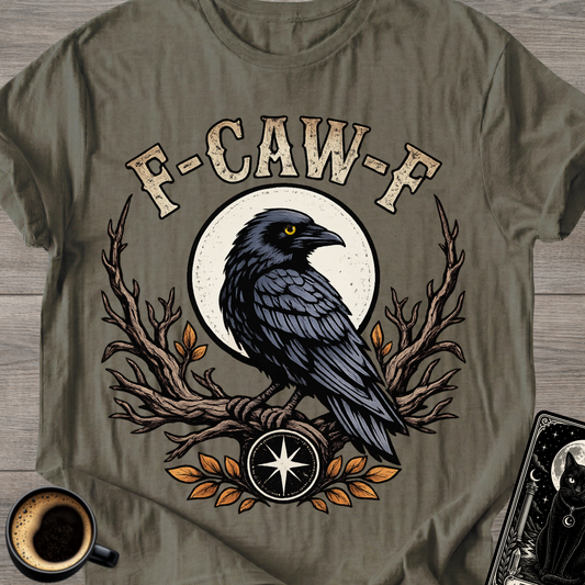 Raven 'F-CAW-F' T-Shirt