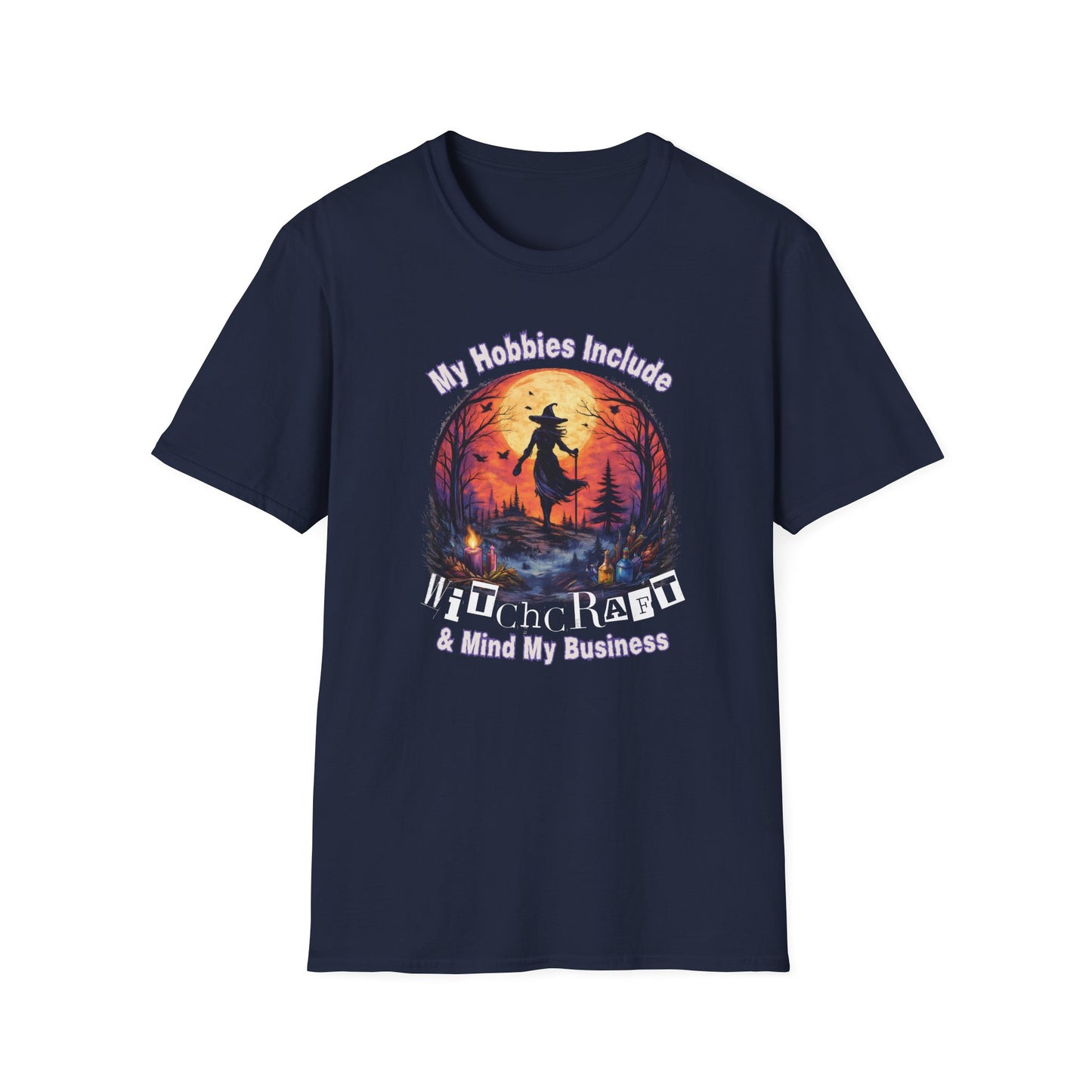 My Hobbies Include Witchcraft & Mind My Business | Witchy T-Shirt