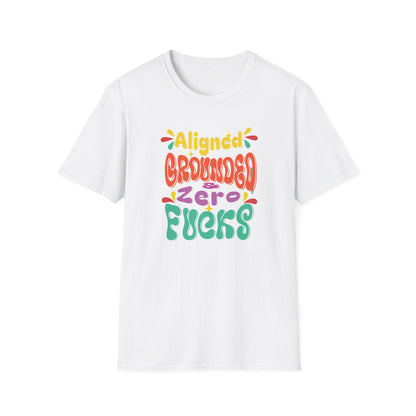 Aligned Grounded Zero Fucks | Funny T-Shirt