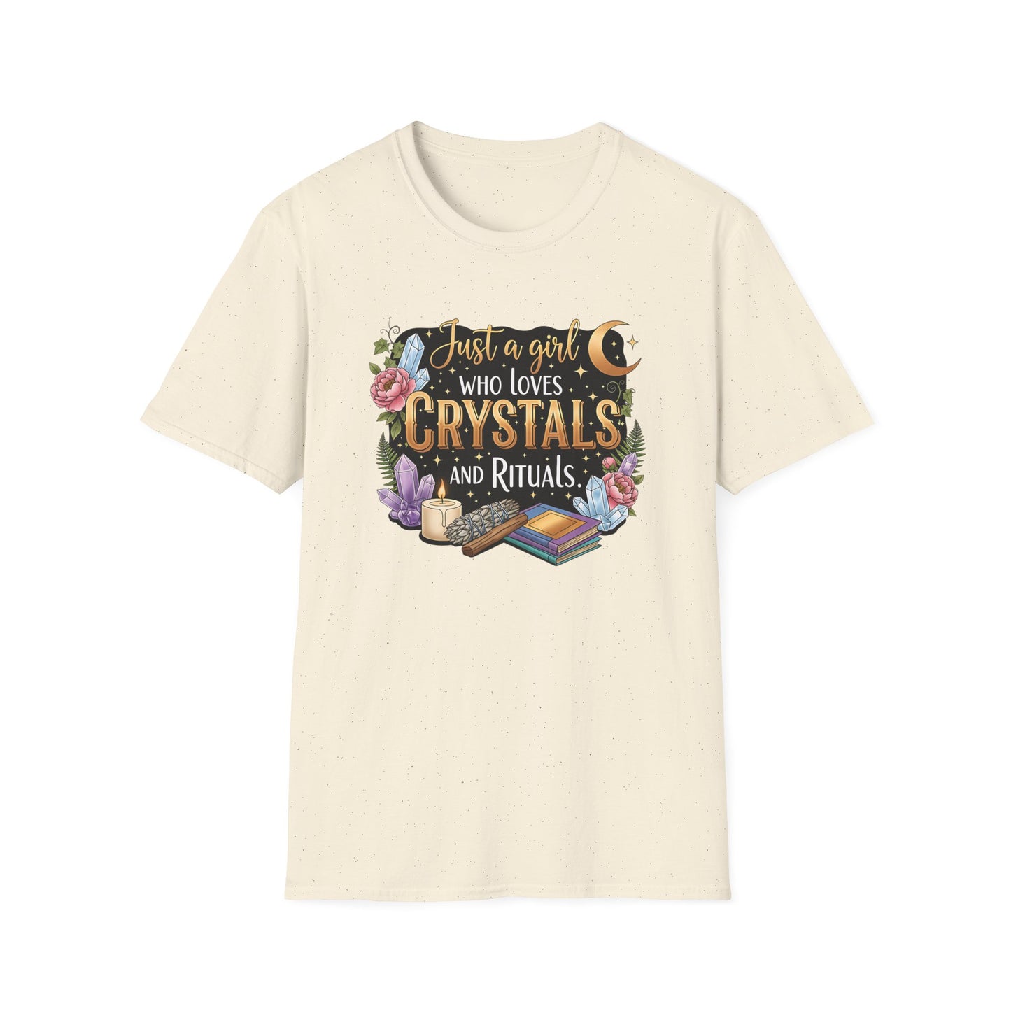 Just a Girl Who Loves Crystals and Rituals | Cute T-Shirt