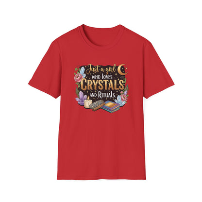 Just a Girl Who Loves Crystals and Rituals | Cute T-Shirt