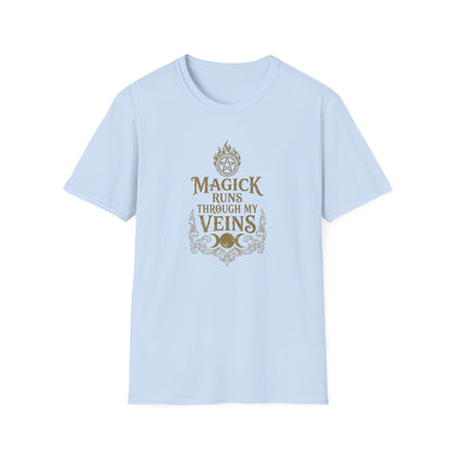Magick Runs Through My Veins | Witchy T-Shirt