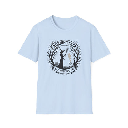 Burning Sage & Cutting People Off | Witchy T-Shirt