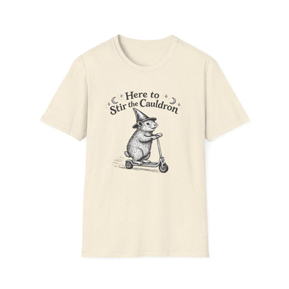 Here to Stir the Cauldron | Funny T-Shirt