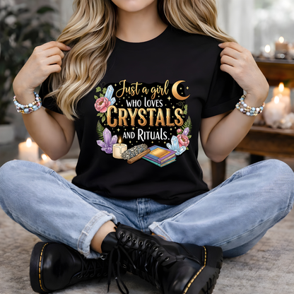 Just a Girl Who Loves Crystals and Rituals | Cute T-Shirt