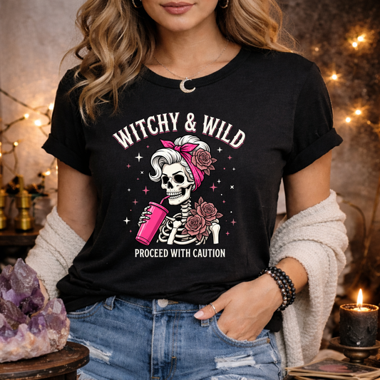 Witchy & Wild . Proceed With Caution | Funny T-Shirt