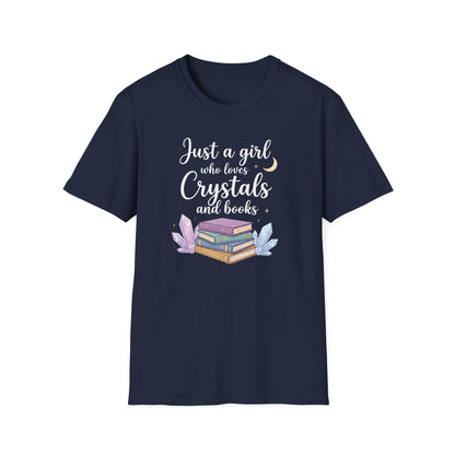 Just a Girl Who Loves Crystals and Books | Funny T-Shirt