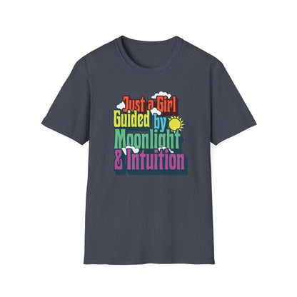Just a Girl Guided by Moonlight & Intuition | Colorful T-Shirt