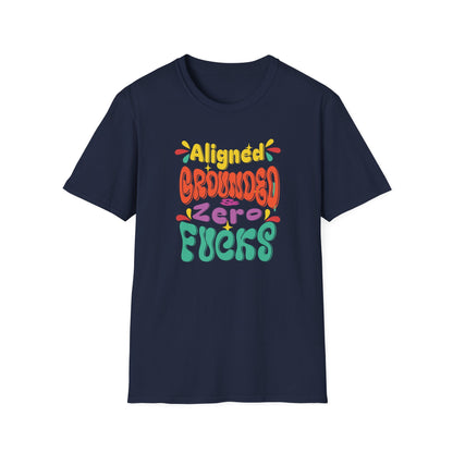 Aligned Grounded Zero Fucks | Funny T-Shirt