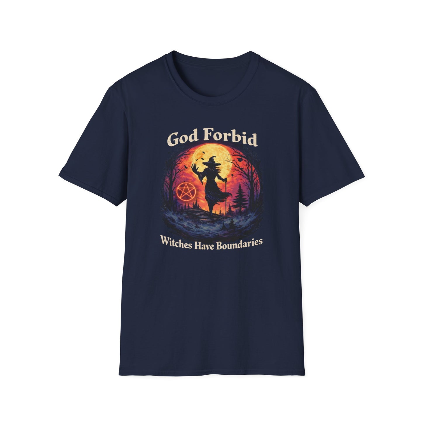 God Forbid — Witches Have Boundaries | Witchy T-Shirt