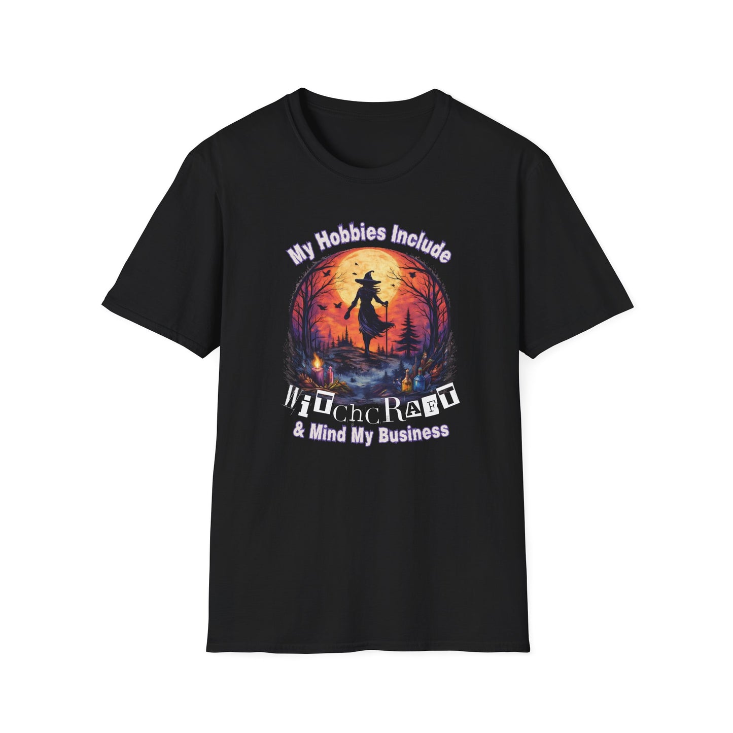 My Hobbies Include Witchcraft & Mind My Business | Witchy T-Shirt
