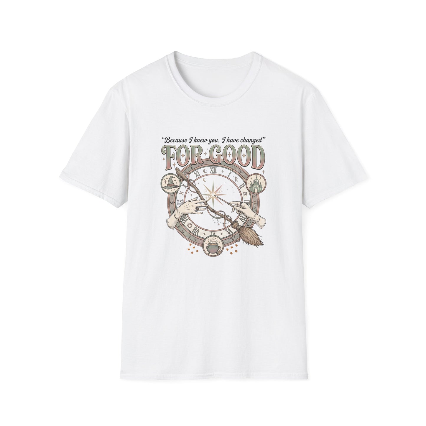 Because I knew you, I have changed | Witchy T-Shirt