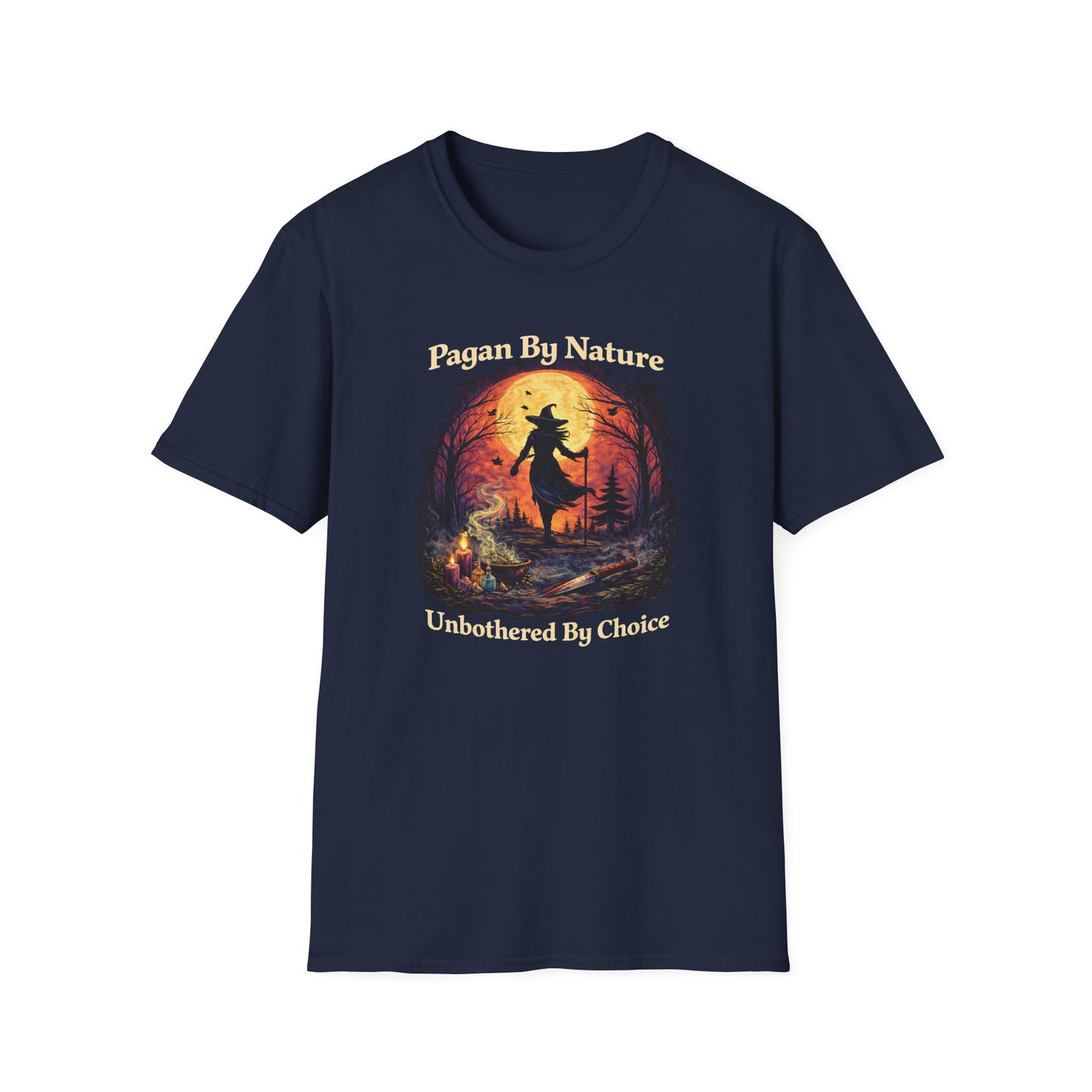 Pagan By Nature - Unbothered By Choice | Witchy T-Shirt