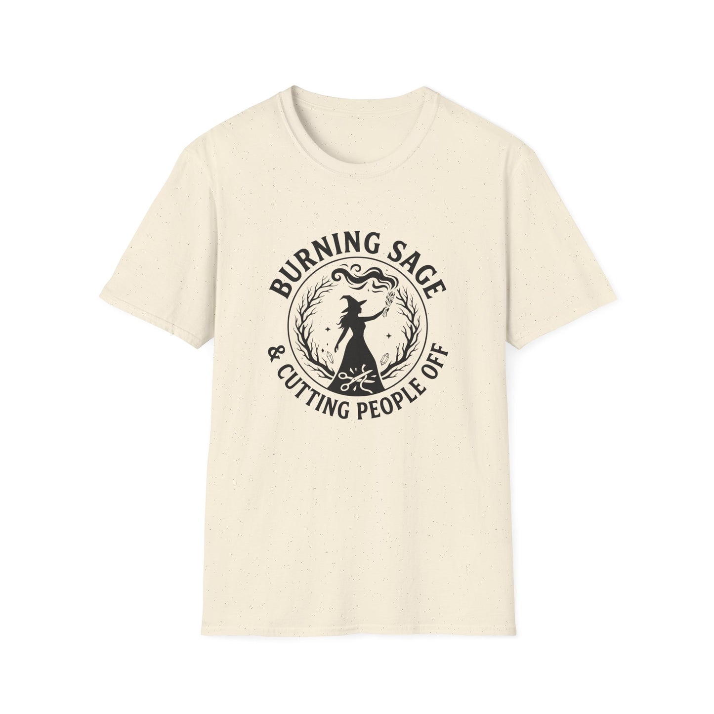 Burning Sage & Cutting People Off | Funny T-Shirt