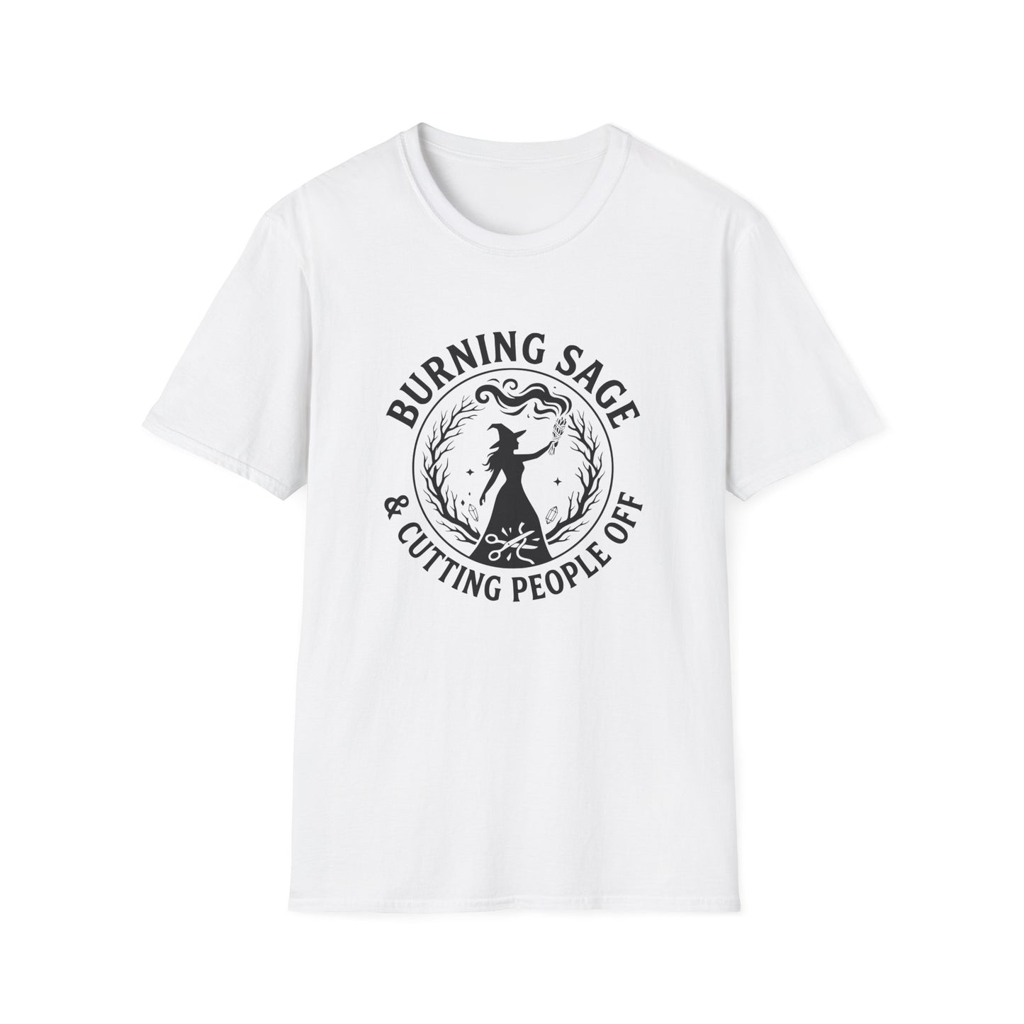 Burning Sage & Cutting People Off | Funny T-Shirt