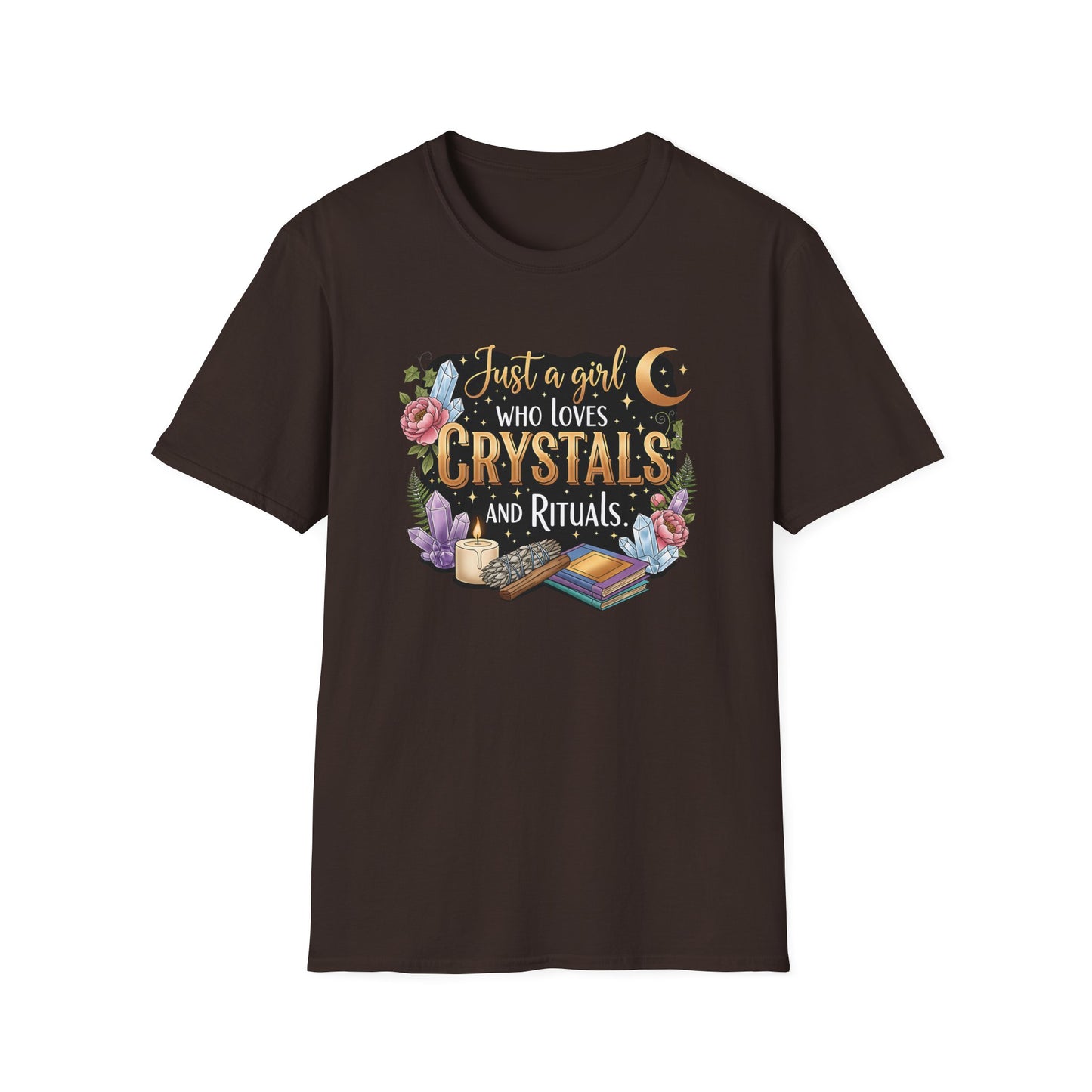 Just a Girl Who Loves Crystals and Rituals | Cute T-Shirt
