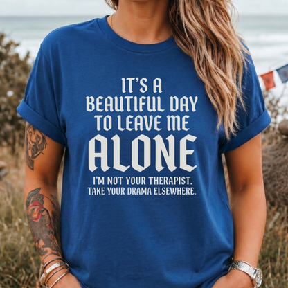 I'm Not Your Therapist T-Shirt