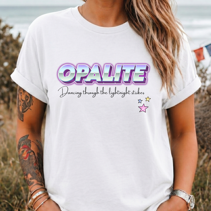 Opalite, Dancing through T-Shirt