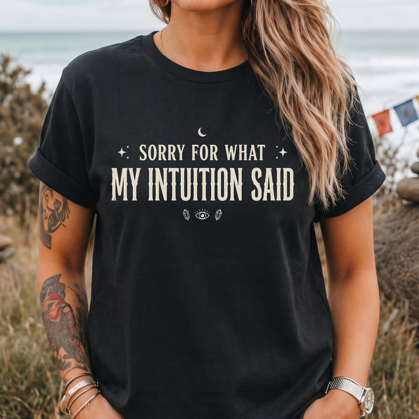 Sorry For What My Intuition Said T-Shirt