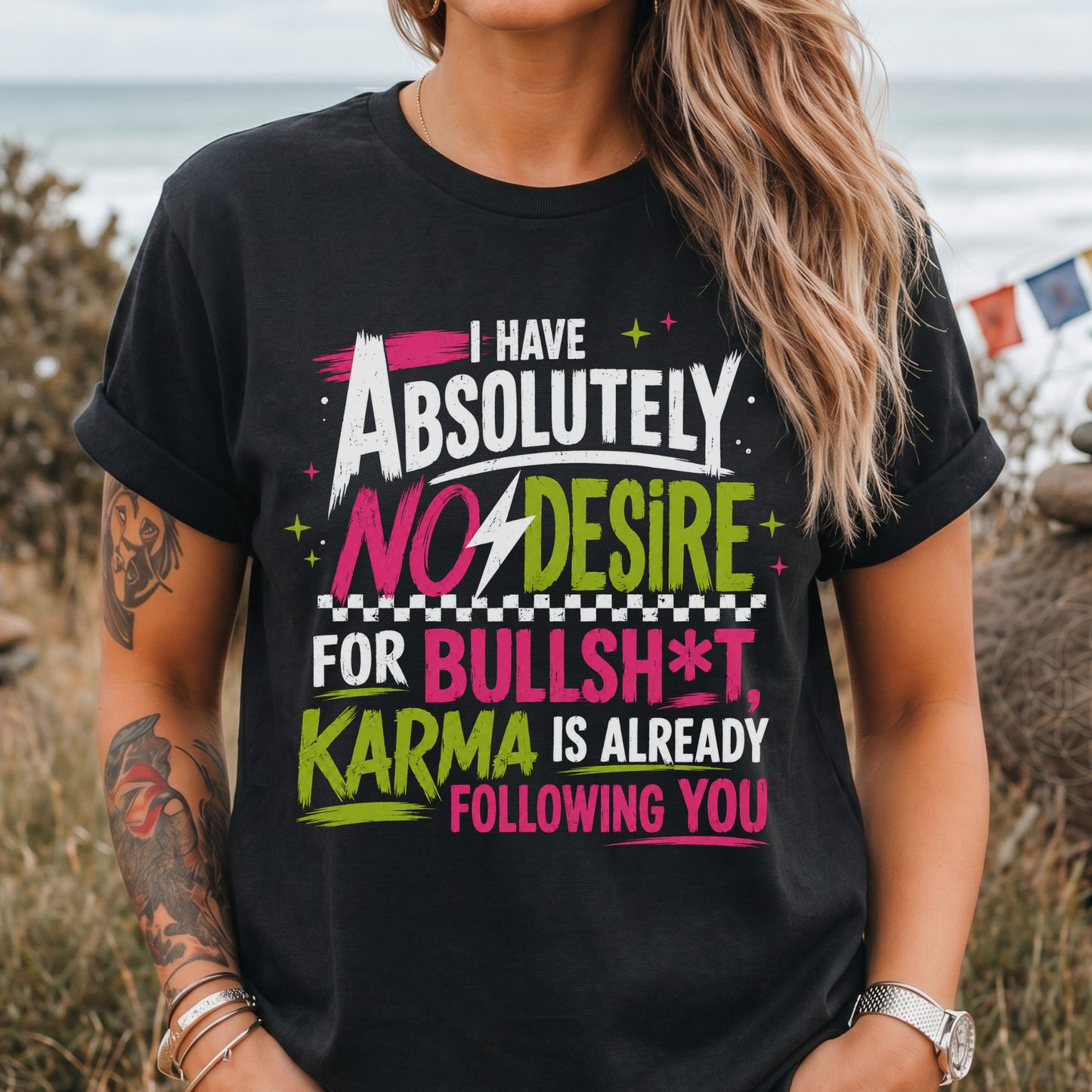 Karma Is Already Following You T-Shirt