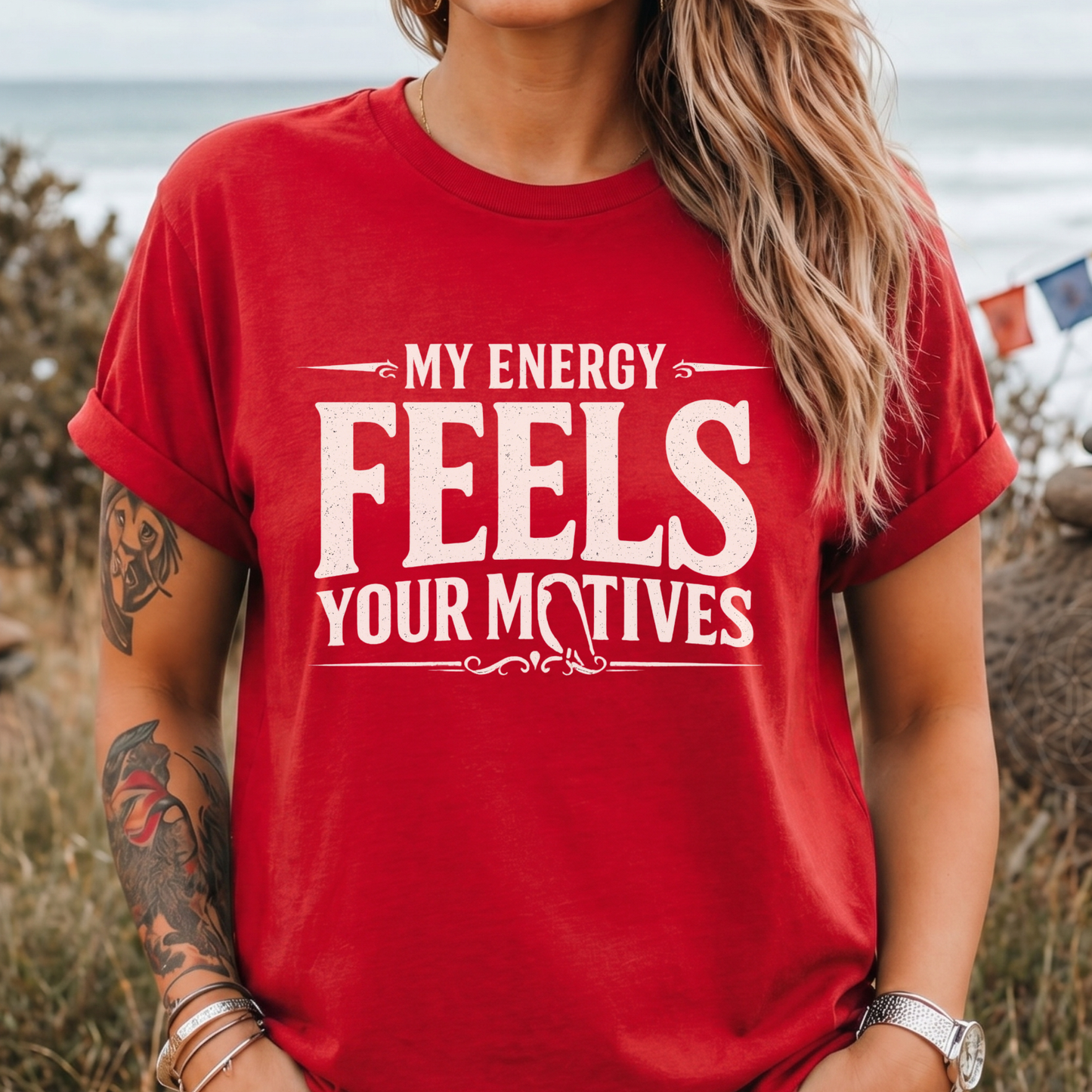 My Energy Feels Your Motives T-Shirt