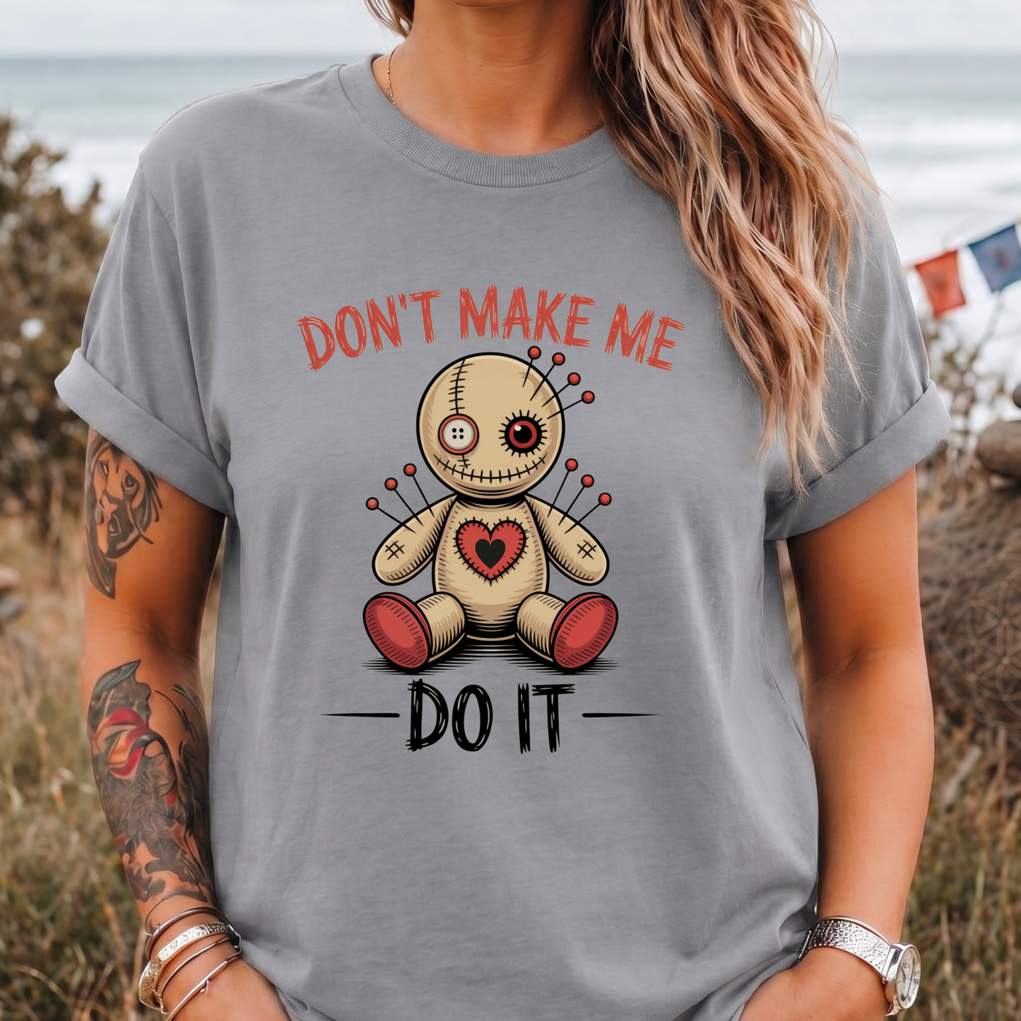 Don't Make Me Do It Voodoo Doll T-Shirt