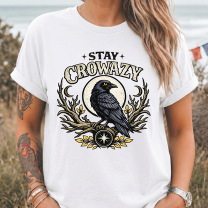 Stay Crowazy Raven T-Shirt