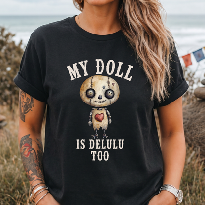 My Voodoo Doll Is Delulu T-Shirt