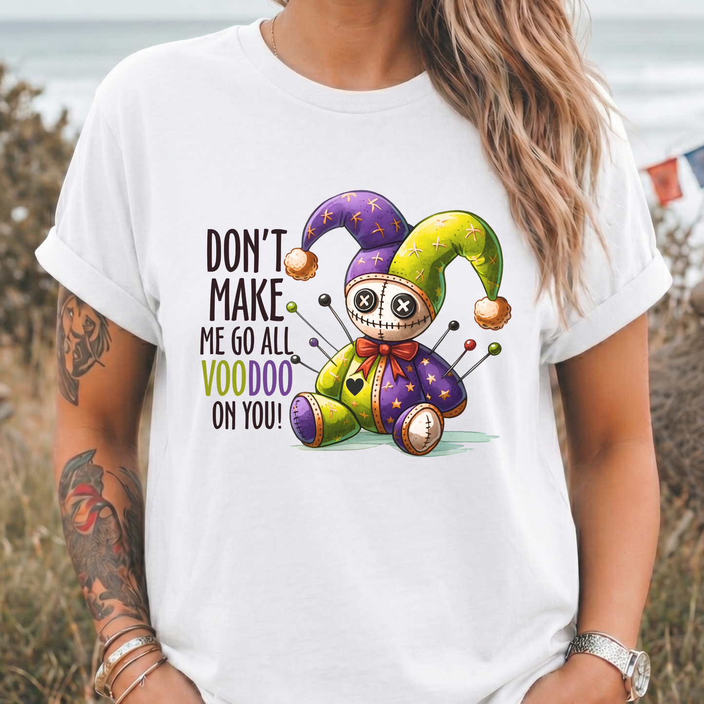 Don't Make Me Go All Voodoo T-Shirt