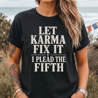 I Plead the Fifth T-Shirt