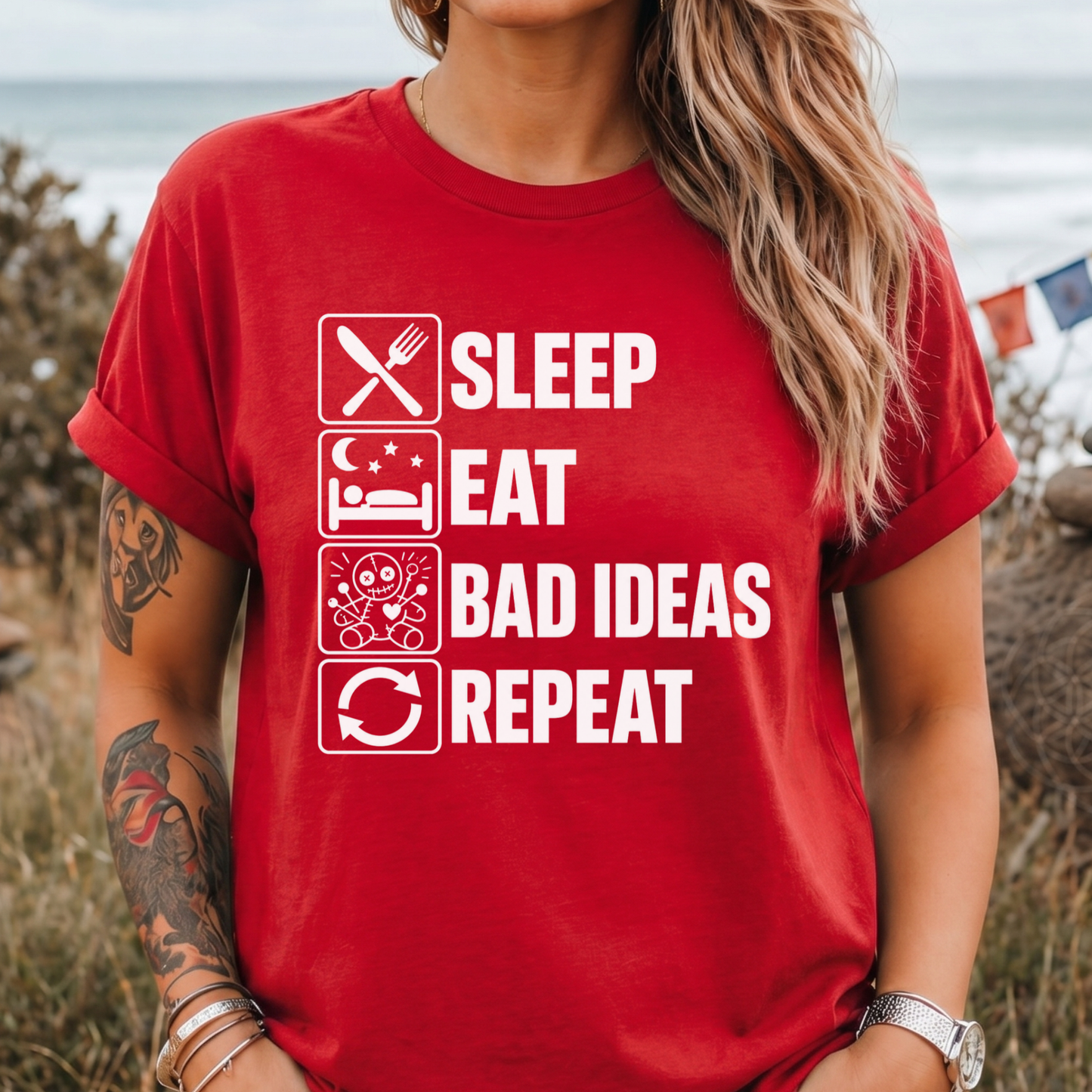 Sleep . Eat . Bad Ideas . Repeat T‑Shirt