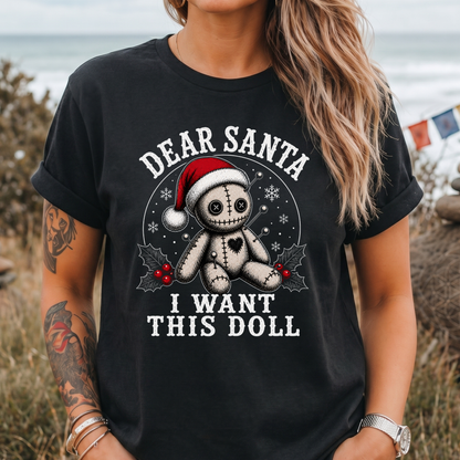 Santa I Want This Doll T-Shirt