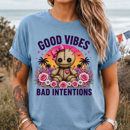 Good Vibes Bad Intentions Cute T-Shirt