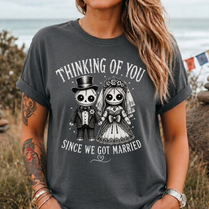 Thinking of You Married Voodoo T-Shirt