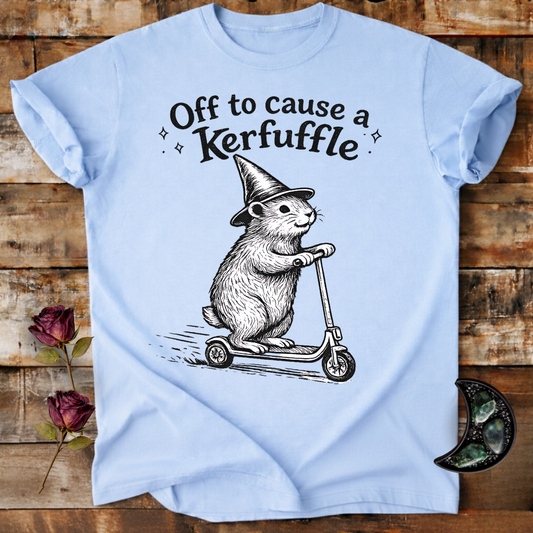 Off to Cause a Kerfuffle | Cute T-Shirt