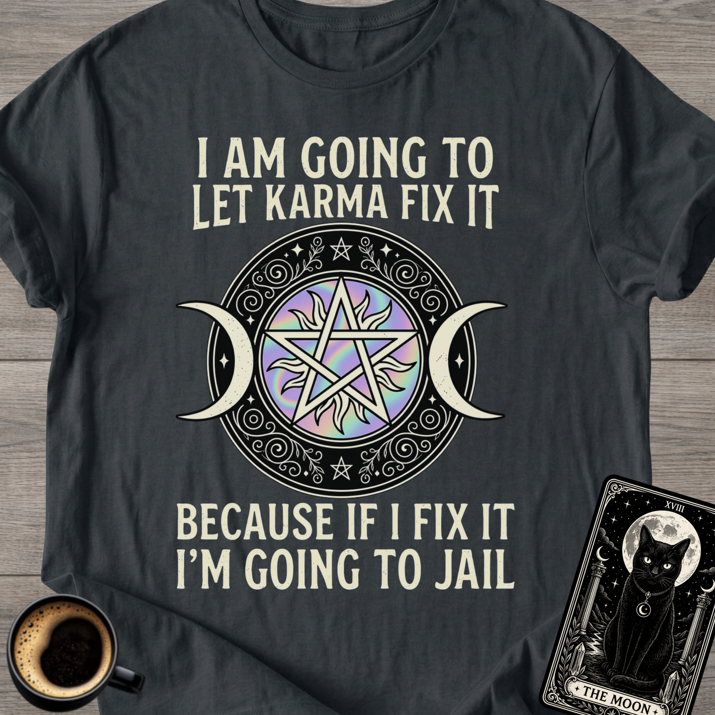 Because If I Fix It I'm Going To Jail T-Shirt