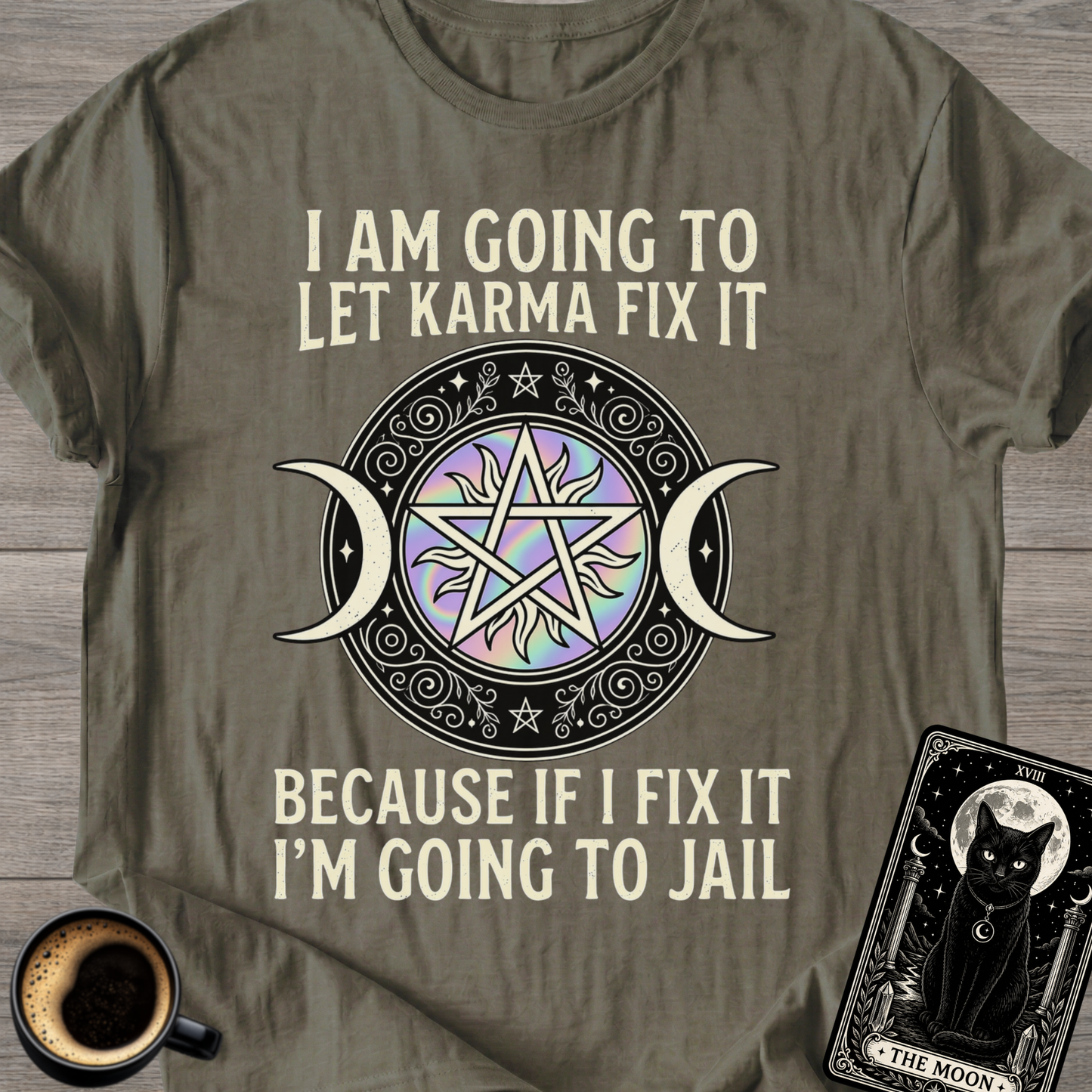 Because If I Fix It I'm Going To Jail T-Shirt