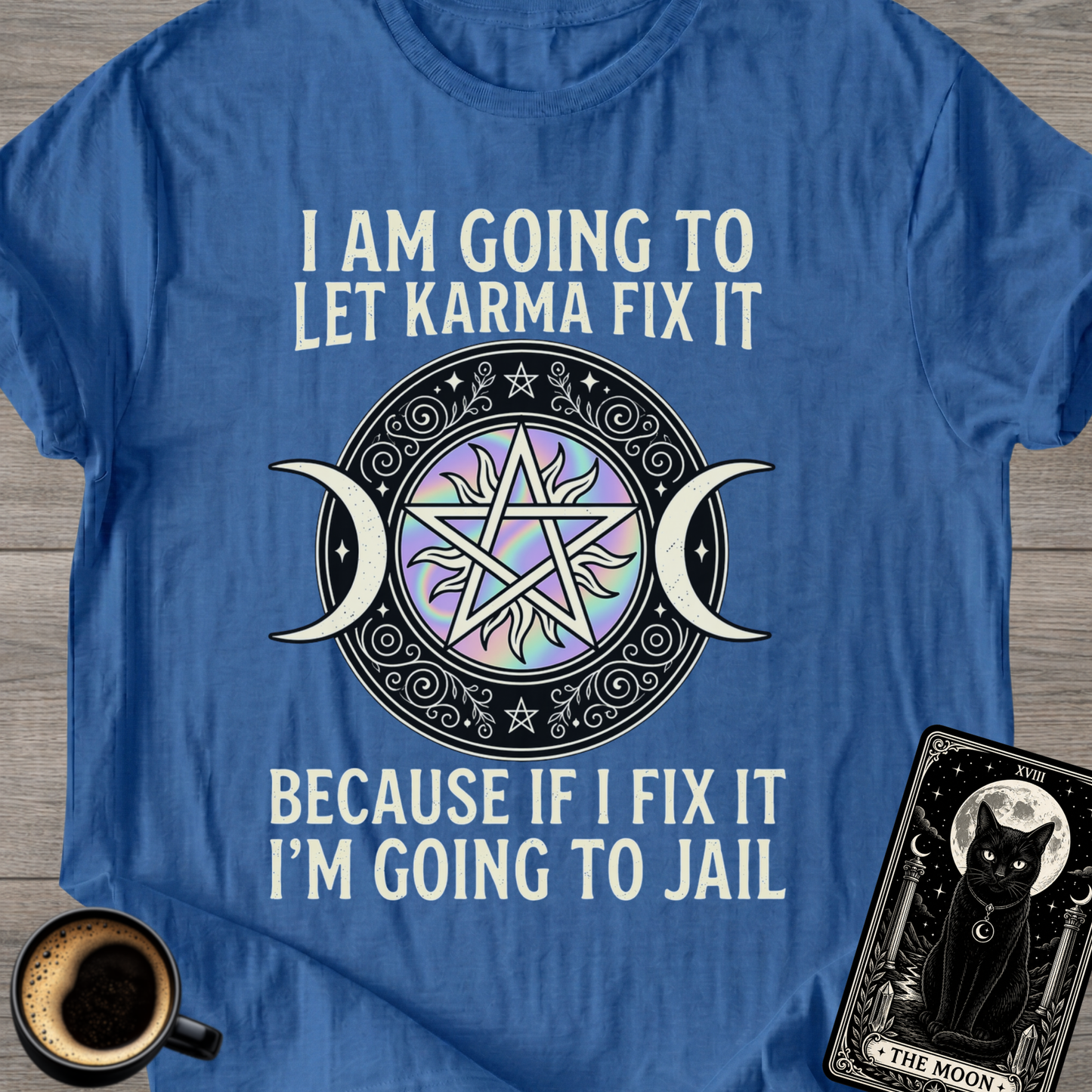 Because If I Fix It I'm Going To Jail T-Shirt