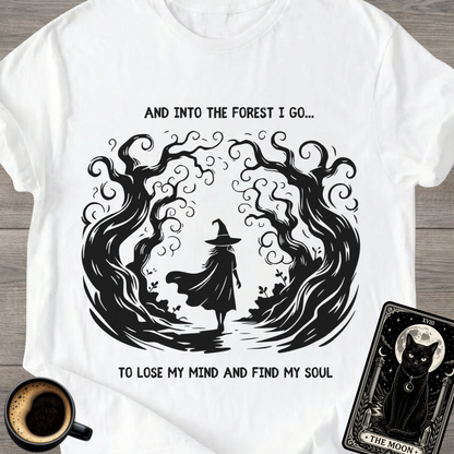 Into the Forest I Go Witchy T-Shirt