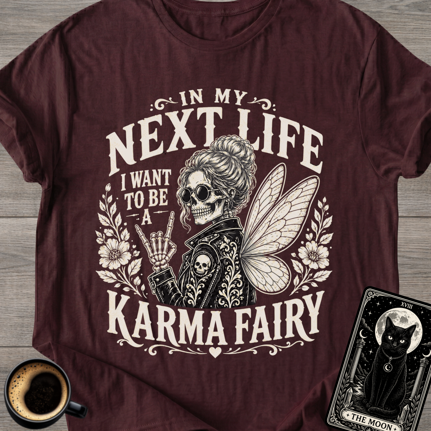 I Want to Be a Karma Fairy Skeleton T-Shirt