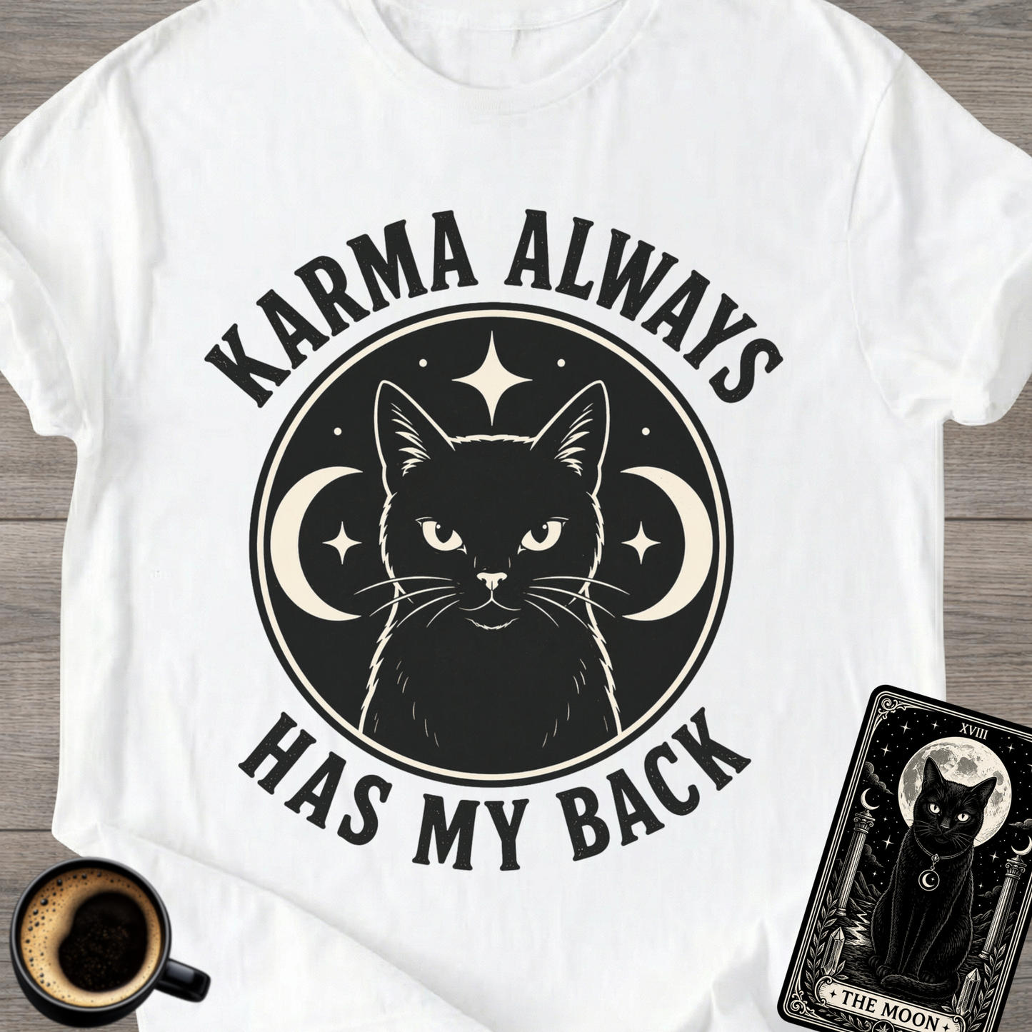 Karma Always Has My Back Cat T-Shirt