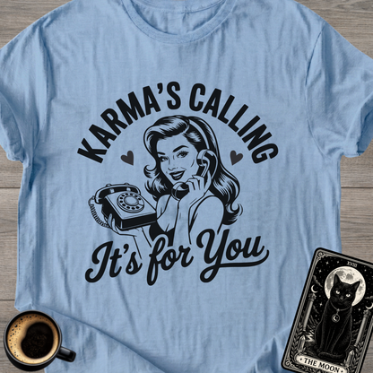 Karma's Calling | Retro T-Shirt