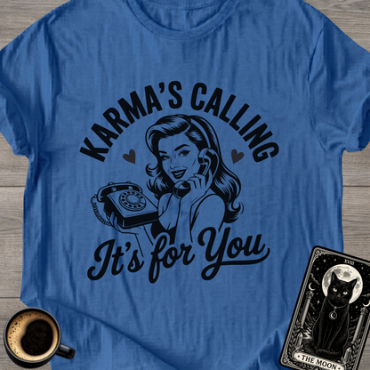 Karma's Calling | Retro T-Shirt