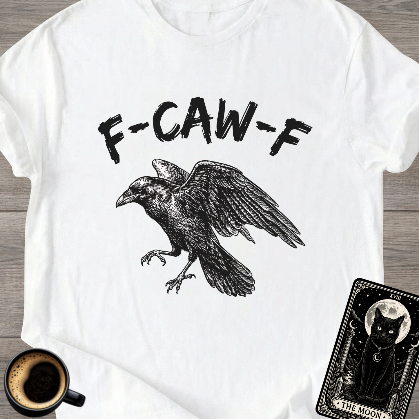 Raven 'F-CAW-F' | Funny T-Shirt